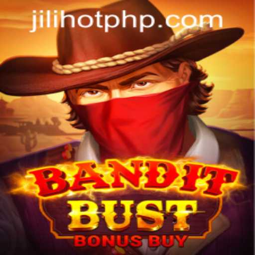 BanditBustBonusBuy: An Exciting Addition to JILIHOT Casino's Gaming Lineup