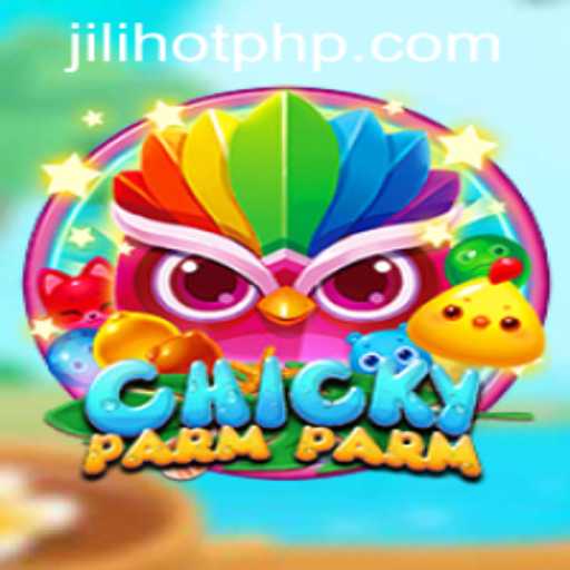 Discover the Thrills of ChickyParmParm at JILIHOT Casino