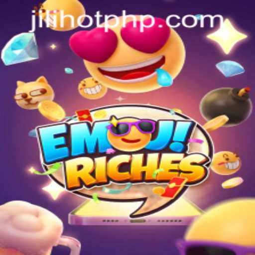 Explore the Exciting World of EmojiRiches at JILIHOT Casino