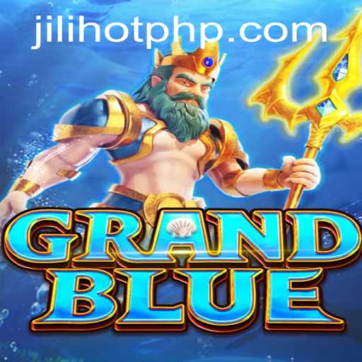 Dive into the World of GRANDBLUE: A Casino Adventure at JILIHOT Casino
