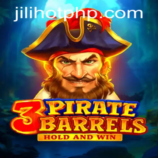 Discover the Thrills of 3PirateBarrels: A Treasure Trove of Adventure at JILIHOT Casino