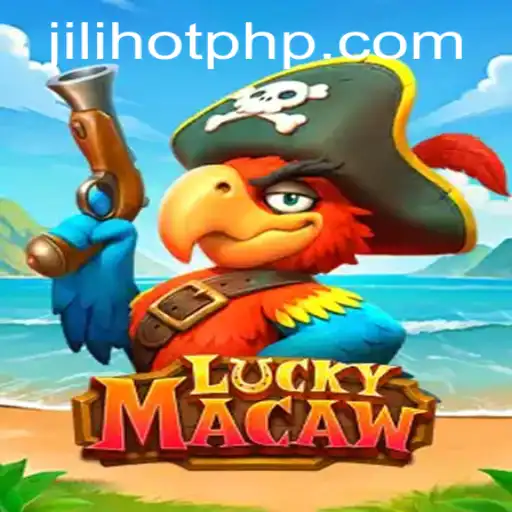 Exploring the Thrills of LuckyMacaw at JILIHOT Casino