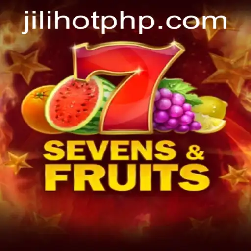 Discover the Exciting World of SevensFruits at JILIHOT Casino