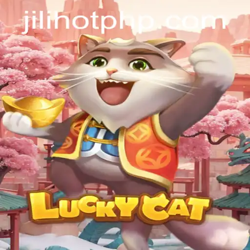 Discover the Thrills of LuckyCat: A Premier Experience at JILIHOT Casino