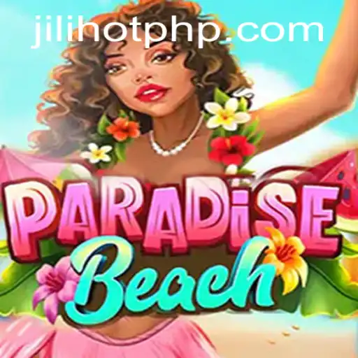 Discover the Exciting World of ParadiseBeach
