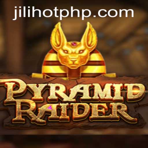 Exploring PyramidRaider at JILIHOT Casino