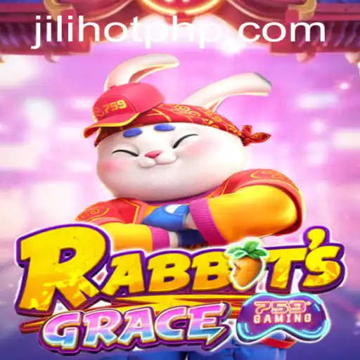 Discovering the Enchanting Universe of RabbitsGrace at JILIHOT Casino