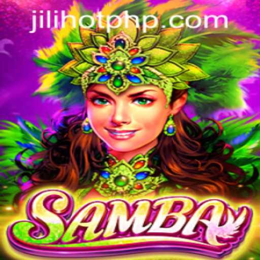 Samba: The Captivating Game at JILIHOT Casino