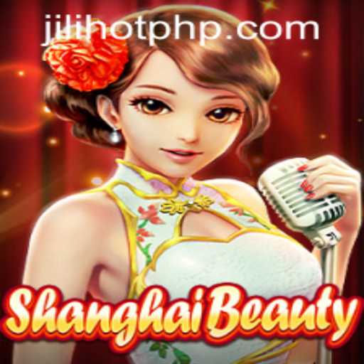 Experience the Thrills of ShanghaiBeauty at JILIHOT Casino