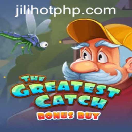 Explore TheGreatestCatchBonusBuy at JILIHOT Casino