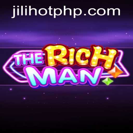 Exploring TheRichMan: A Dive into JILIHOT Casino’s Latest Sensation
