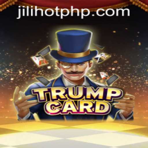Exploring TrumpCard: A Thrilling Experience at JILIHOT Casino